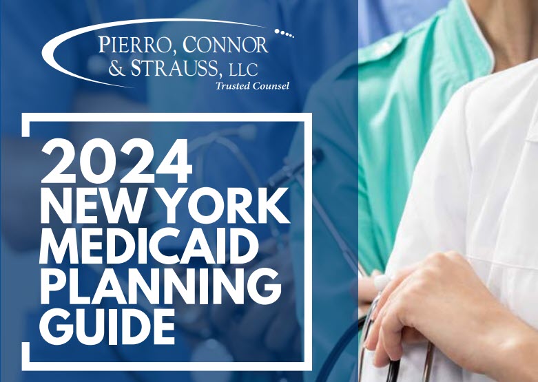 Complete Guide to Medicaid Planning in New York 2024 Edition